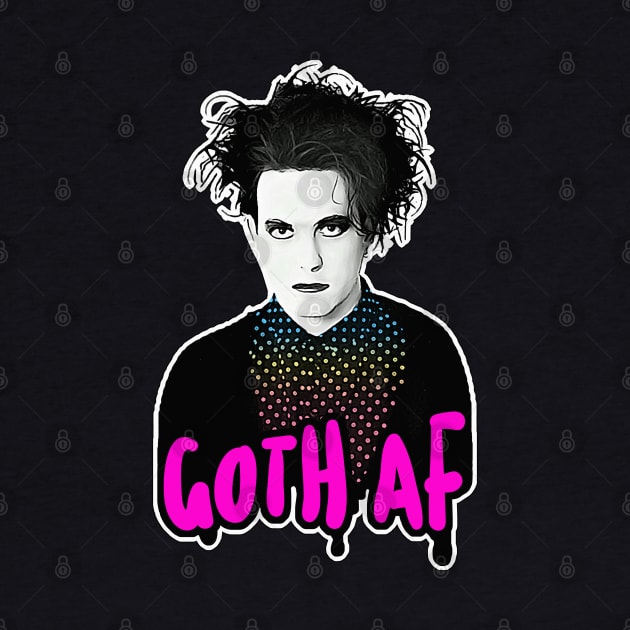 GOTH AF 80s Tribute Design by DankFutura